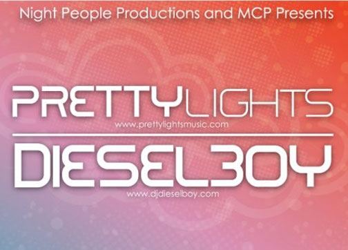 PRETTY LIGHTS & DIESEL BOY