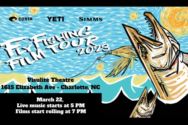 2023 FLY FISHING FILM TOUR with JESSE BROWN'S OUTDOORS - Wednesday, March 22, 2023 at Visulite Theatre